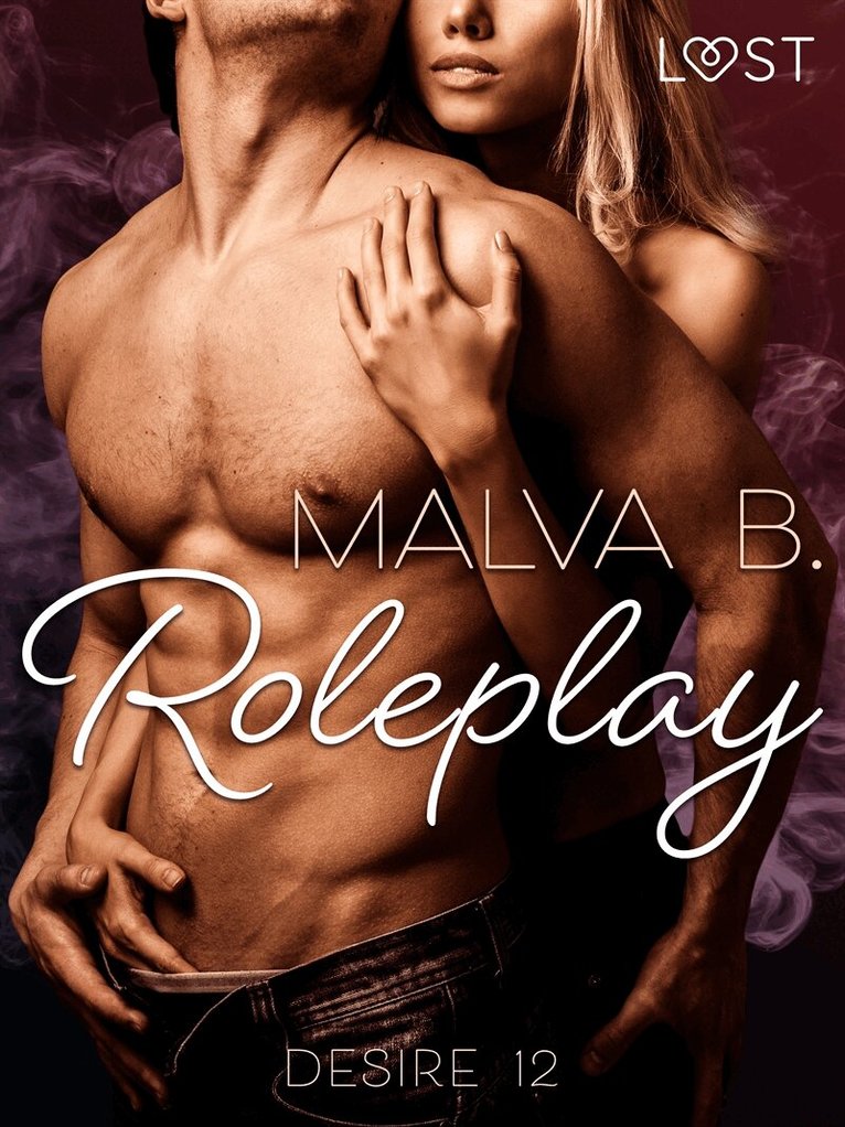 Malva B - Desire 12: Roleplay, E-bok