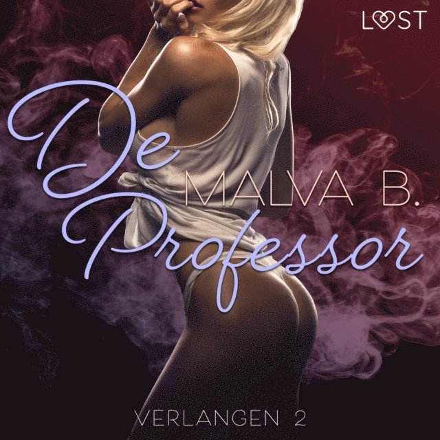 B. - Verlangen 2: De professor, Ljudbok