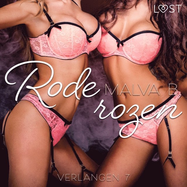 B. - Verlangen 7: Rode rozen, Ljudbok