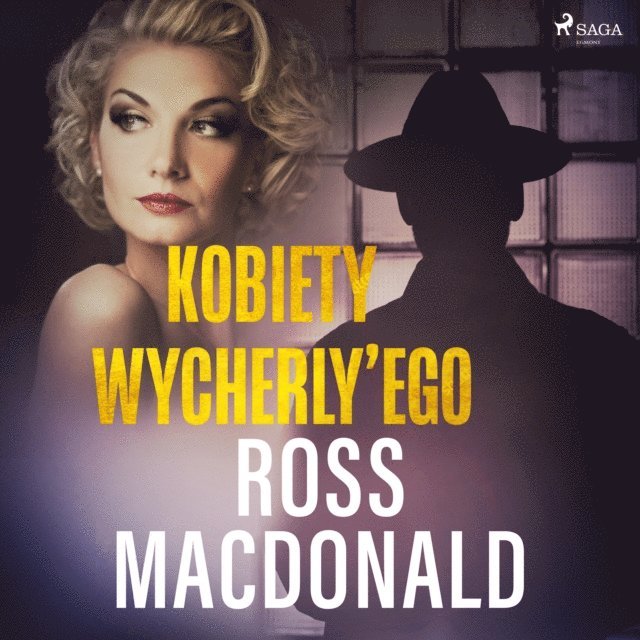 Macdonald - Kobiety Wycherly’ego, Ljudbok