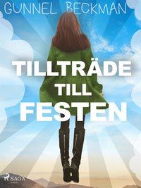 Tilltr�de till festen
