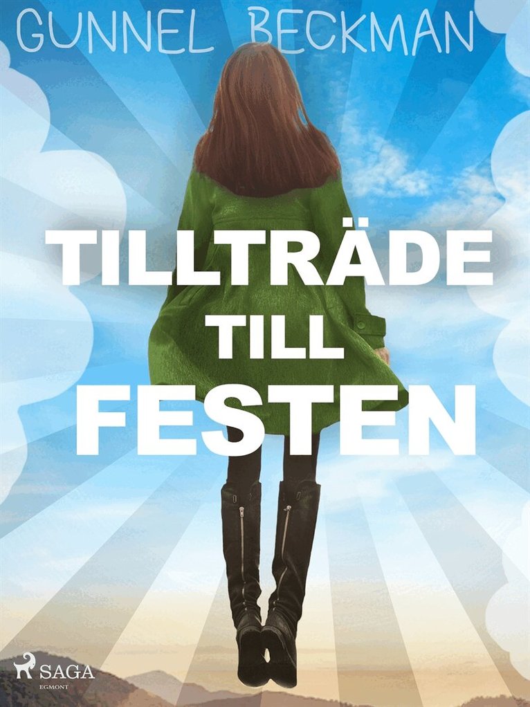 Gunnel Beckman - Tillträde till festen, E-bok