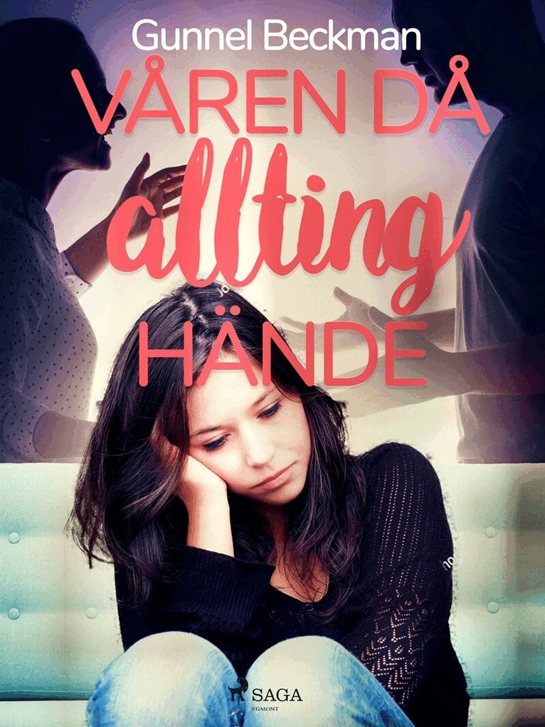 Gunnel Beckman - Våren då allting hände, E-bok