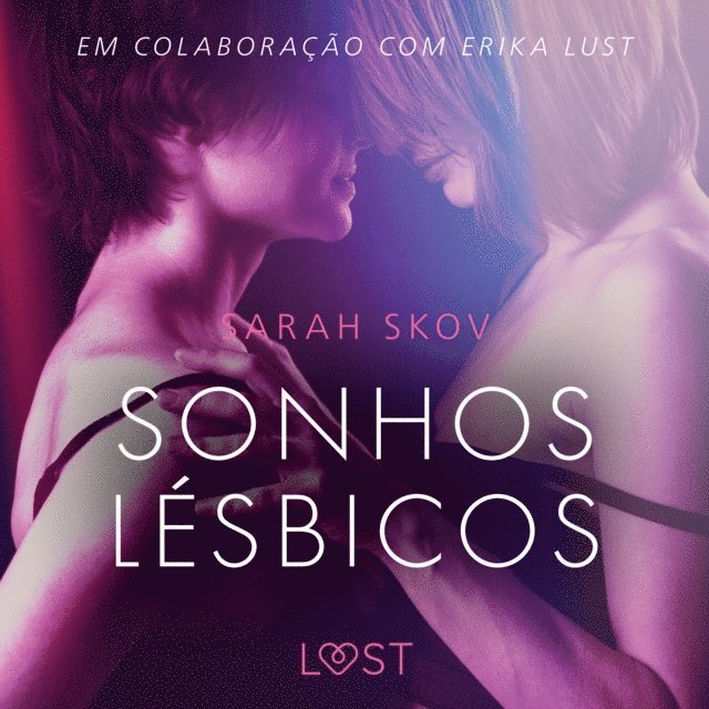 Skov - Sonhos lésbicos - Conto erótico, Ljudbok