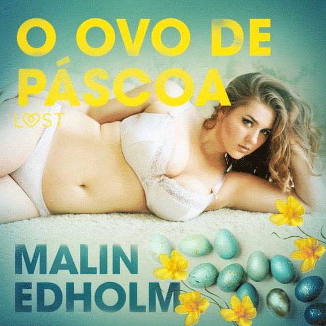 Edholm - O ovo de Páscoa - Conto Erótico, Ljudbok