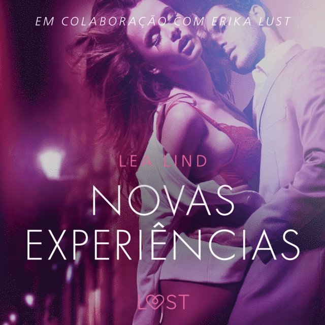 Lind - Novas experiências - Conto erótico, Ljudbok