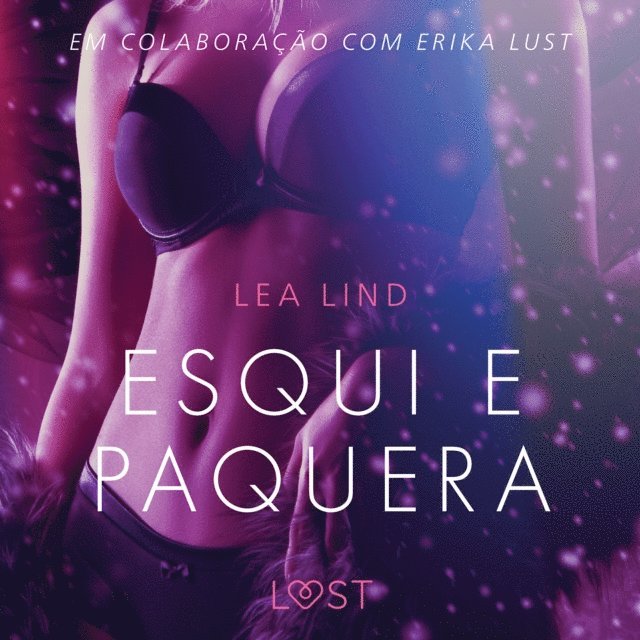 Lind - Esqui e paquera – Conto Erótico, Ljudbok