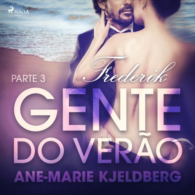 Klahn - Gente do verão Parte 3: Frederik – Conto Erótico, Ljudbok