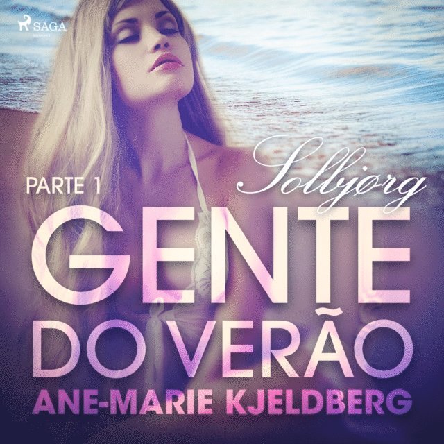 Klahn - Gente do verão Parte 1: Solbjørg – Conto Erótico, Ljudbok