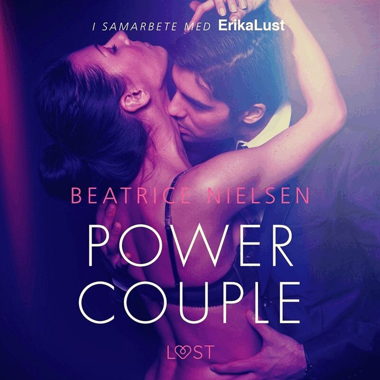 Beatrice Nielsen - Power couple - erotisk novell, Ljudbok