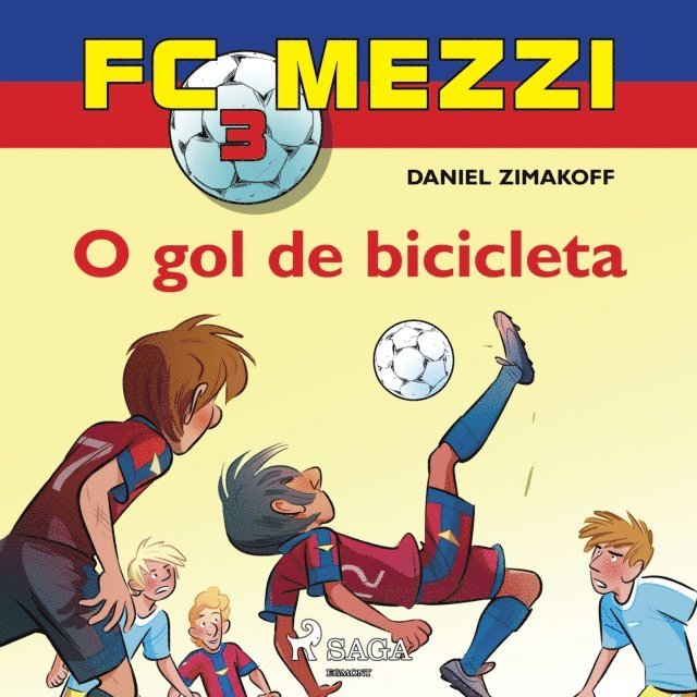 Zimakoff - FC Mezzi 3: O gol de bicicleta, Ljudbok