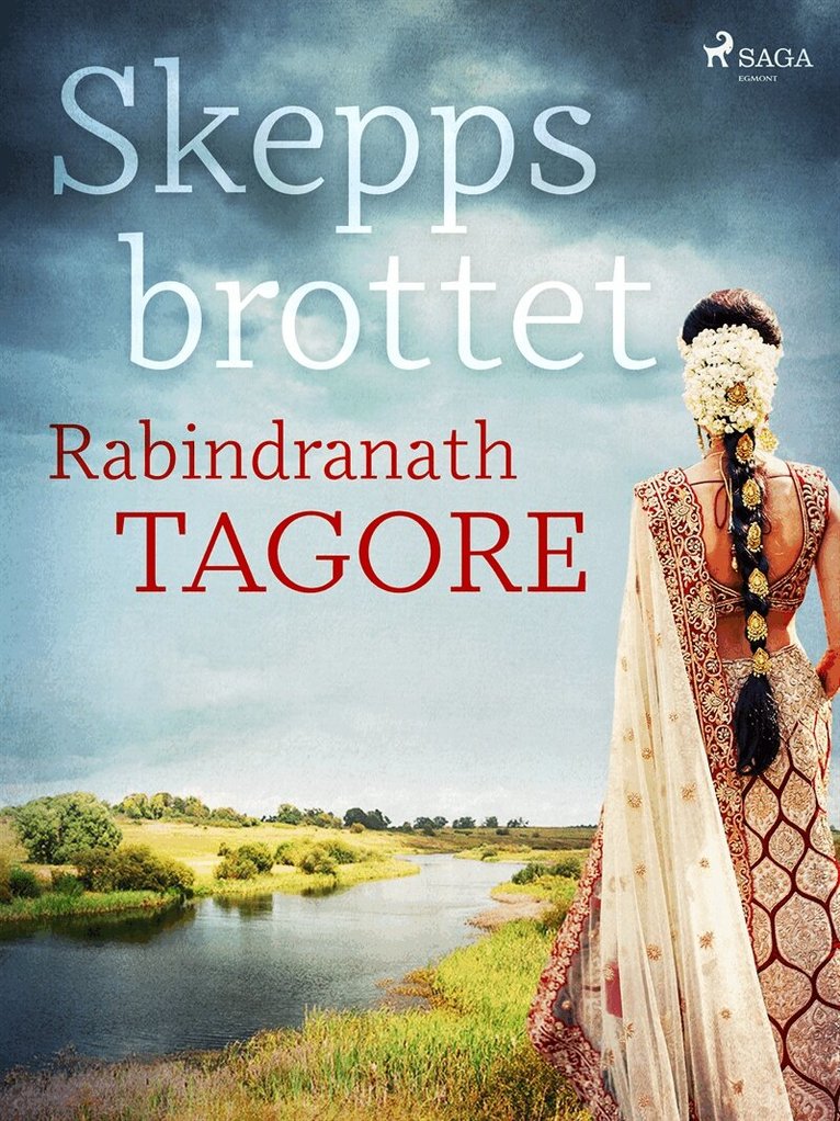 Tagore Rabindranath - Skeppsbrottet, E-bok