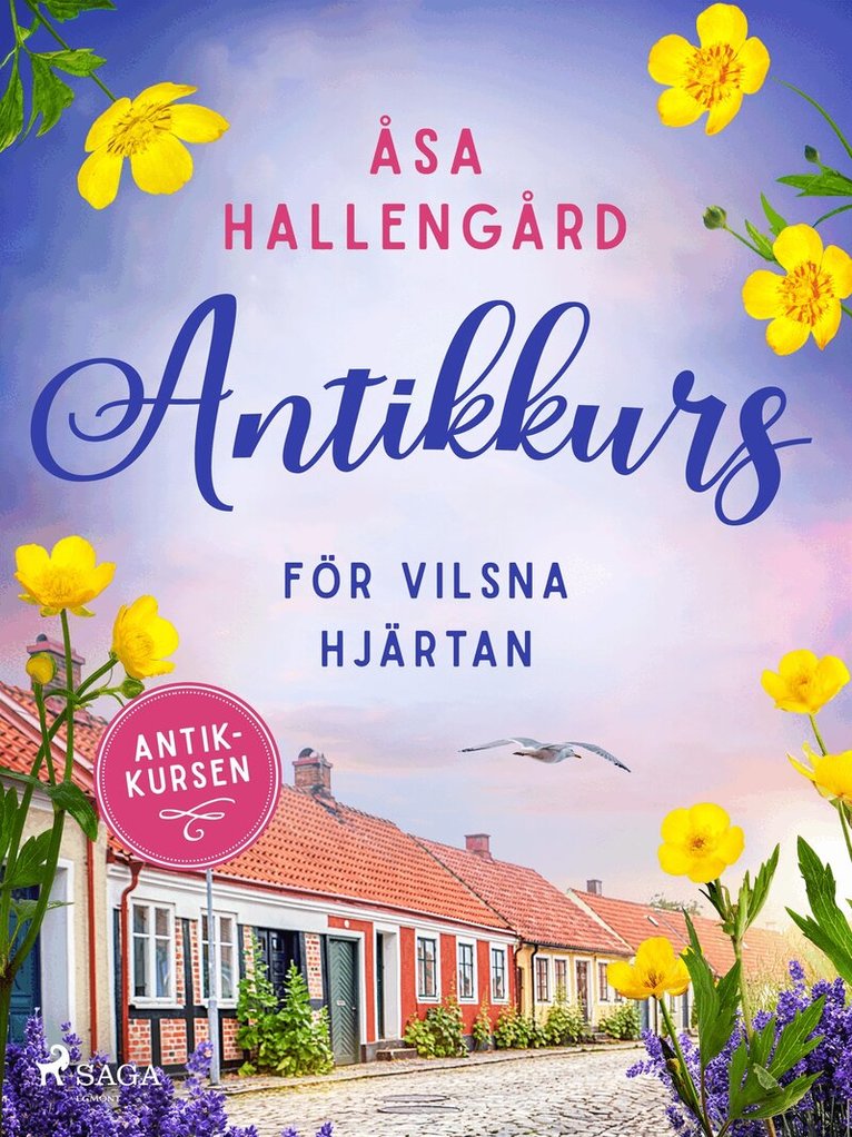 Åsa Hallengård - Antikkurs för vilsna hjärtan, E-bok