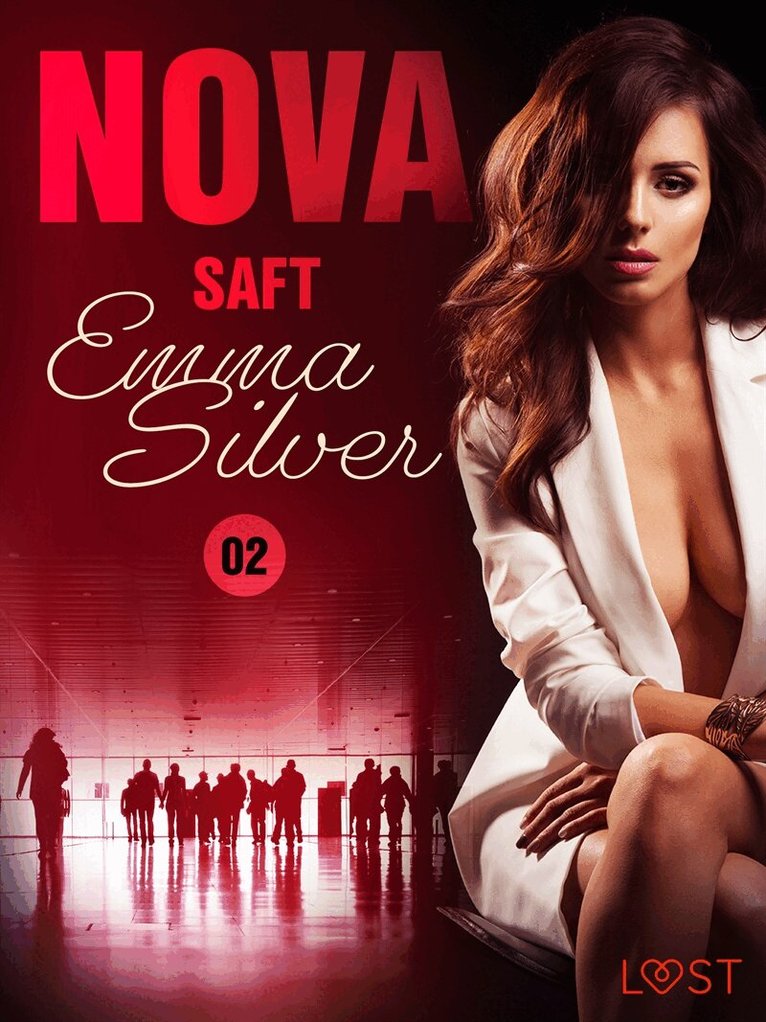 Emma Silver - Nova 2: Saft, E-bok. Tillgänglighet: Lägg i varukorg