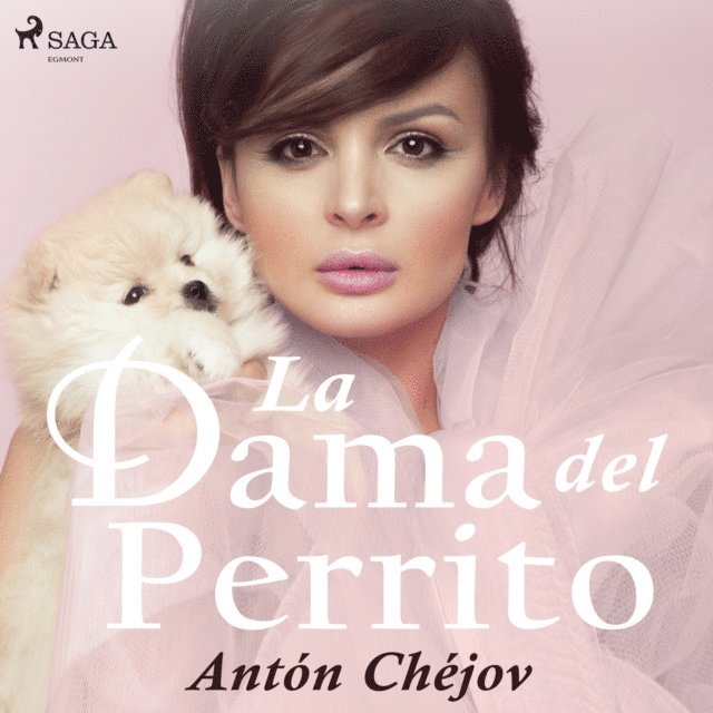 Chejov - La Dama del Perrito, Ljudbok