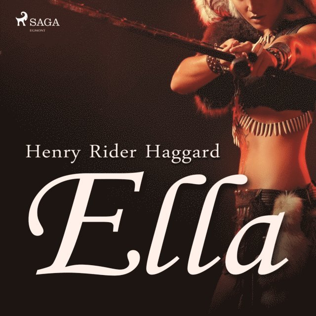 Haggard - Ella, Ljudbok
