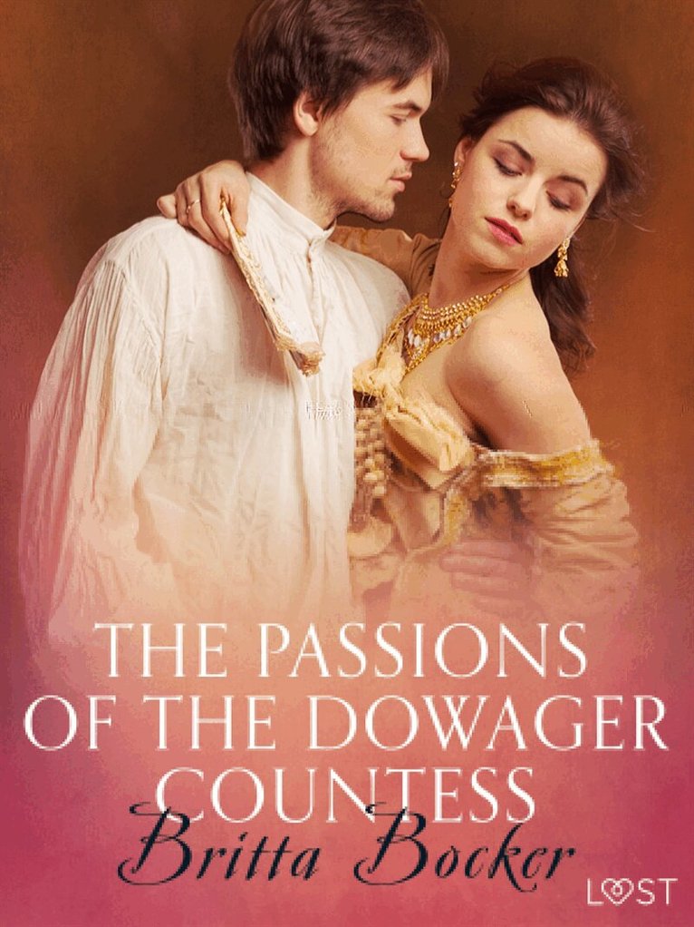 Britta Bocker - The Passions of the Dowager Countess - Erotic Short Story, E-bok. Tillgänglighet: Lägg i varukorg