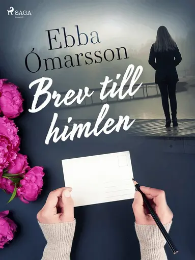 Ebba Ómarsson - Brev till himlen, E-bok