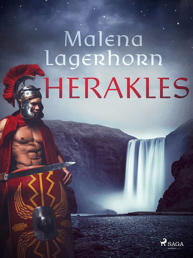 Malena Lagerhorn - Herakles, E-bok
