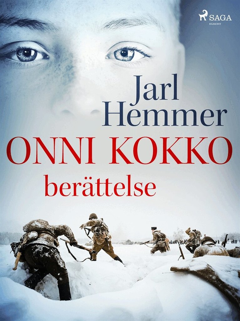 Jarl Hemmer - Onni Kokko: berättelse, E-bok