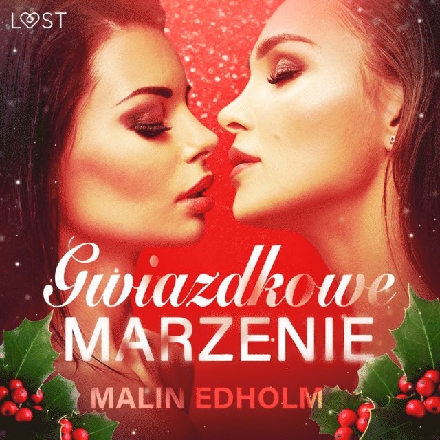 Edholm - Gwiazdkowe marzenie - opowiadanie erotyczne, Ljudbok