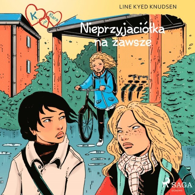 Knudsen - K jak Klara 18 - Nieprzyjaciółka na zawsze, Ljudbok