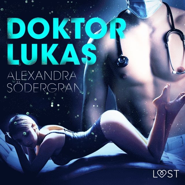 SA¶dergran - Doktor Lukas - opowiadanie erotyczne, Ljudbok