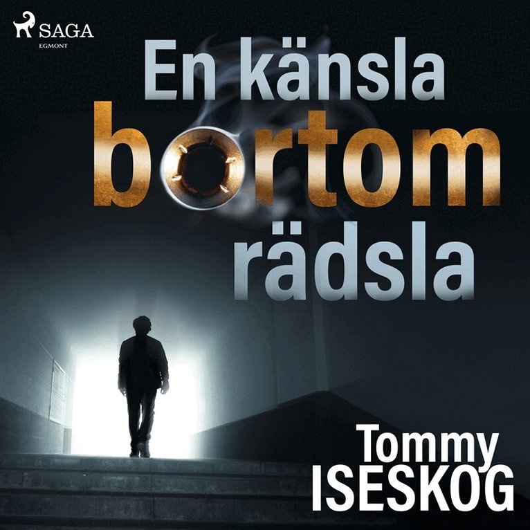 Tommy Iseskog - En känsla bortom rädsla, Ljudbok