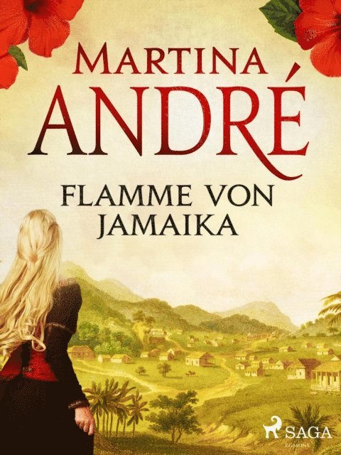 Martina Andre - Flamme von Jamaika, E-bok