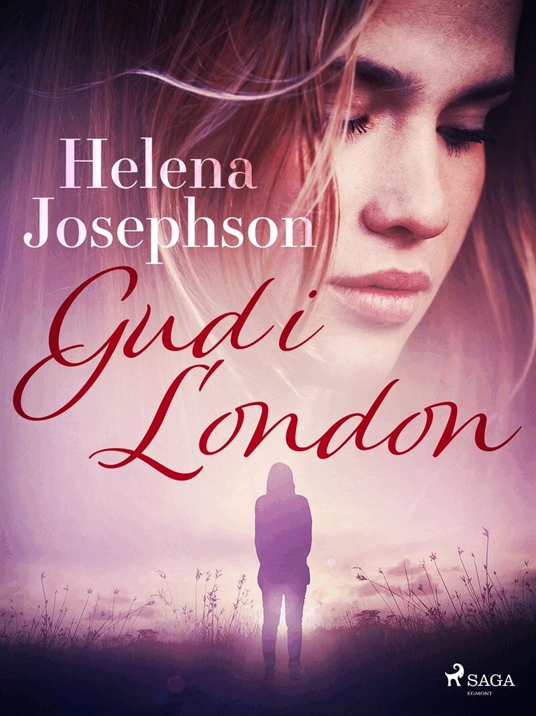 Helena Josephson - Gud i London, E-bok