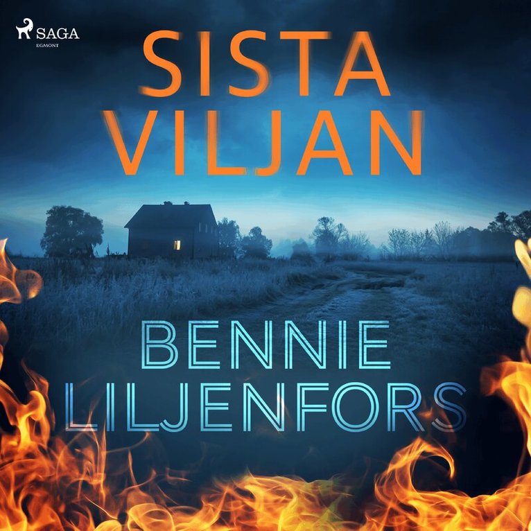 Bennie Liljenfors - Sista viljan, Ljudbok