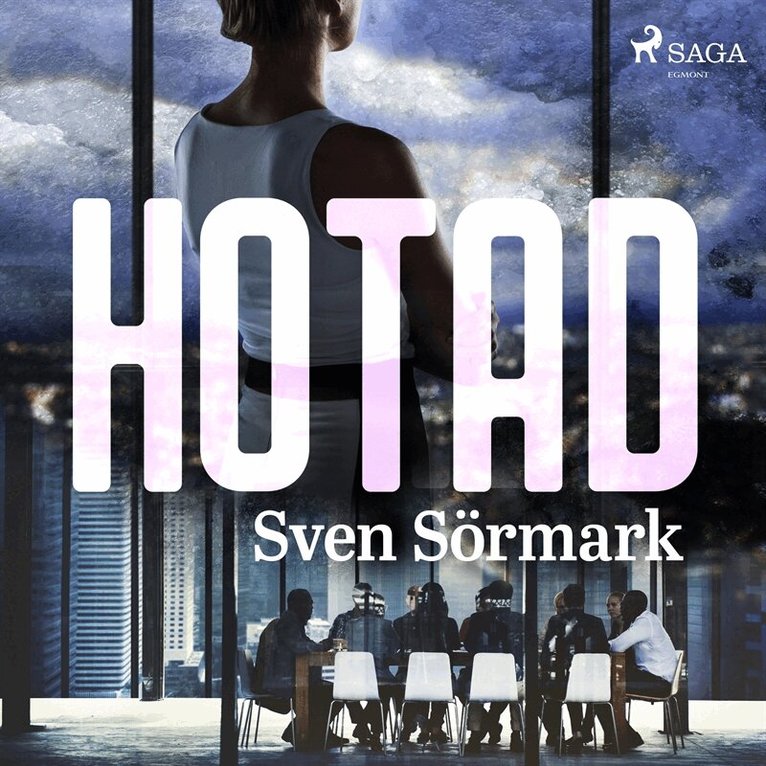 Sven Sörmark - Hotad, Ljudbok