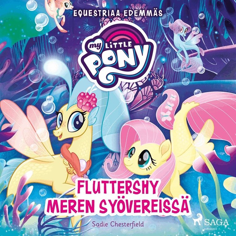 Sadie Chesterfield - My Little Pony - Equestriaa edemmäs - Fluttershy meren syövereissä, Ljudbok