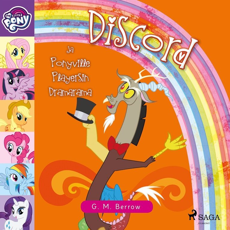 G.M. Berrow - My Little Pony - Discord ja Ponyville Playersin Dramarama, Ljudbok