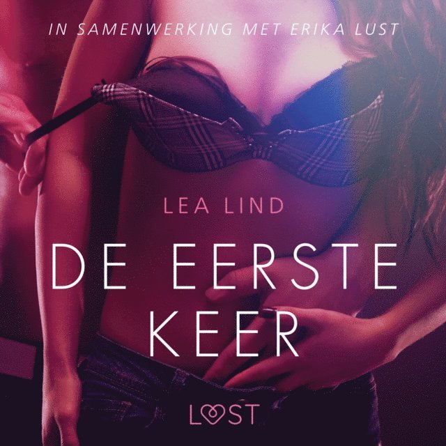 Lind - De eerste keer - erotisch verhaal, Ljudbok