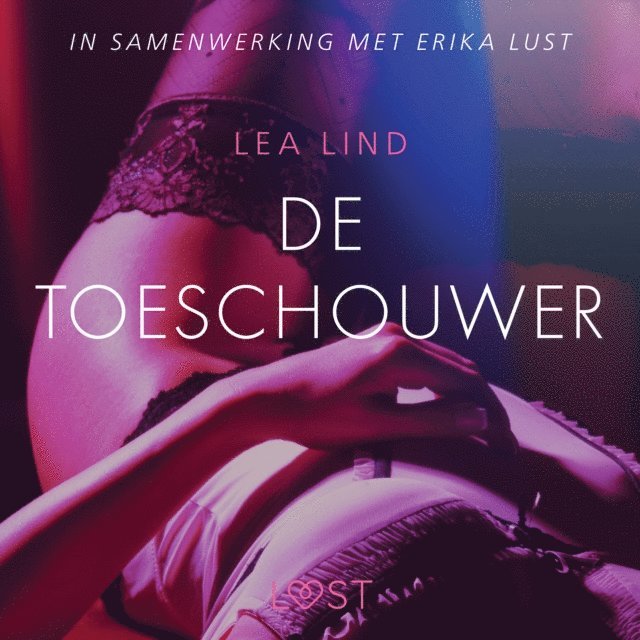 Lind - De toeschouwer - erotisch verhaal, Ljudbok