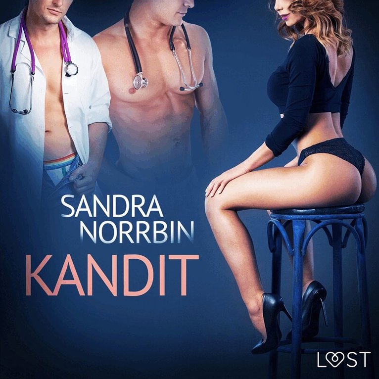 Sandra Norrbin - Kandit - eroottinen novelli, Ljudbok. Tillgänglighet: Lägg i varukorg