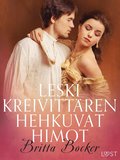 Leskikreivittren hehkuvat himot - eroottinen novelli