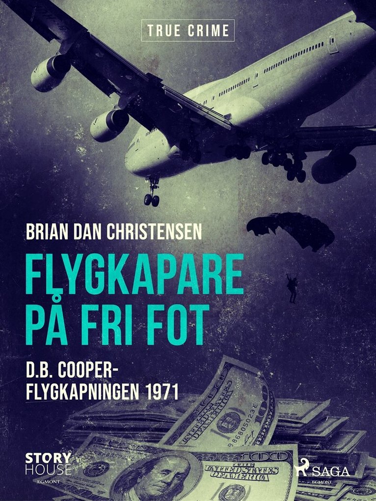 Brian Dan Christensen - Flygkapare på fri fot, E-bok