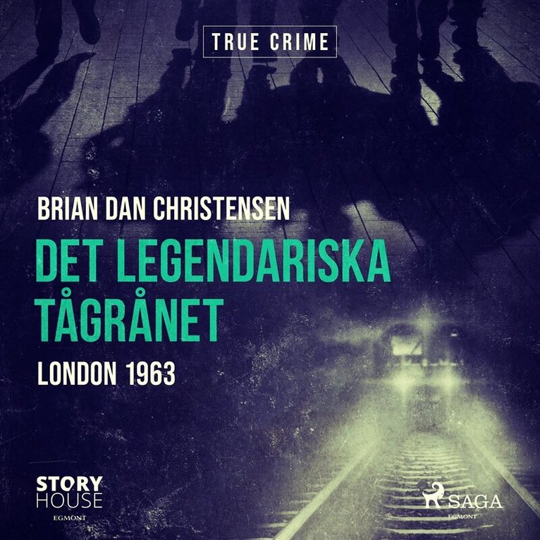 Brian Dan Christensen - Det legendariska tågrånet, Ljudbok