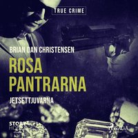 Rosa Pantrarna - jetsettjuvarna