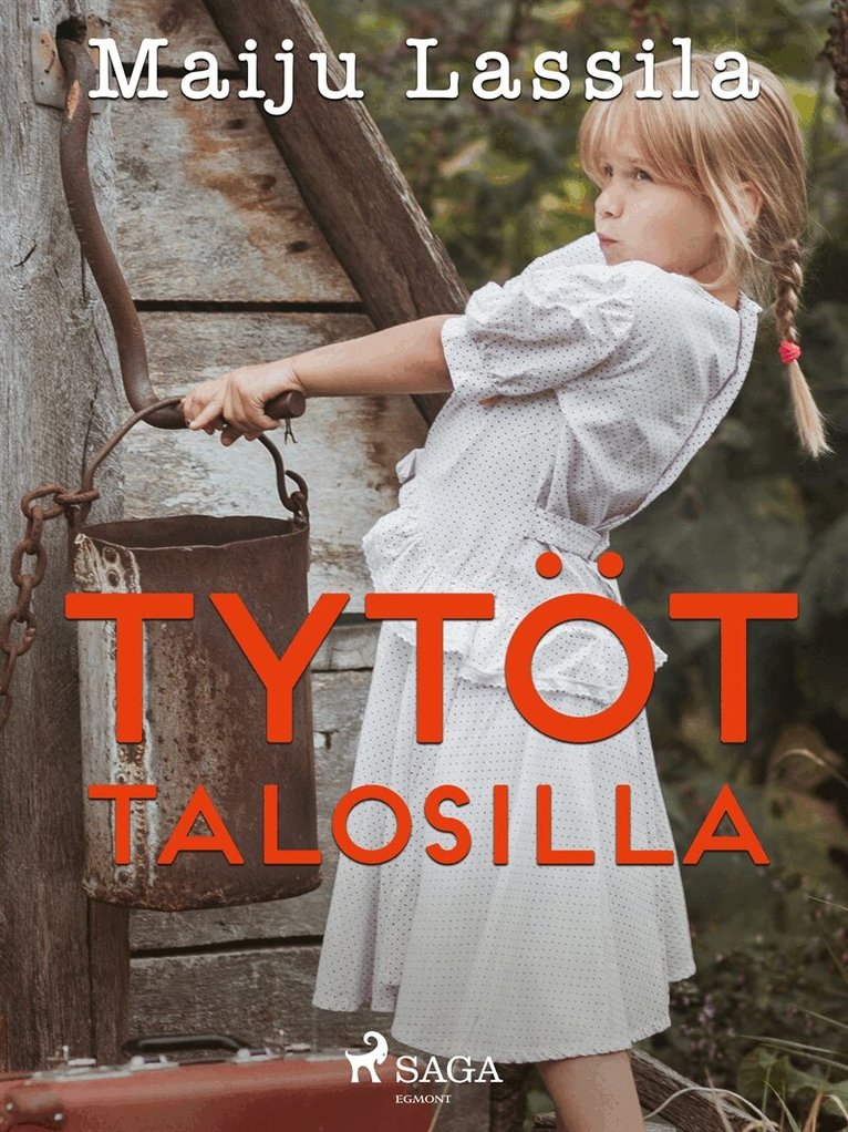 Maiju Lassila - Tytöt talosilla, E-bok