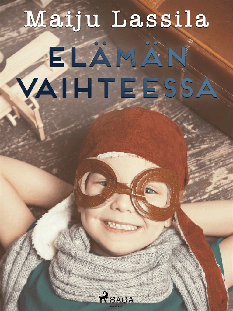 Maiju Lassila - Elämän vaihteessa, E-bok