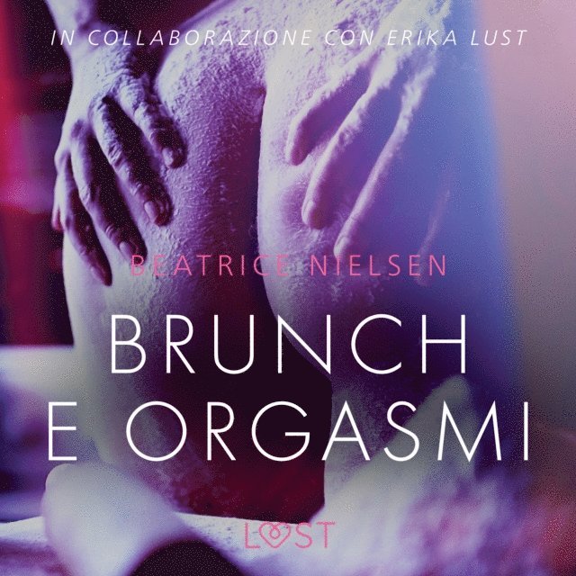 Nielsen - Brunch e orgasmi - Breve racconto erotico, Ljudbok