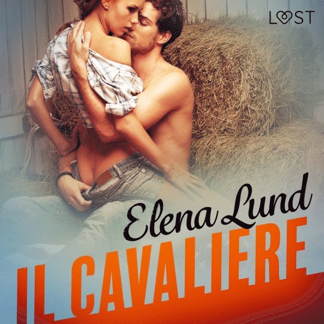 Lund - Il cavaliere - Breve racconto erotico, Ljudbok