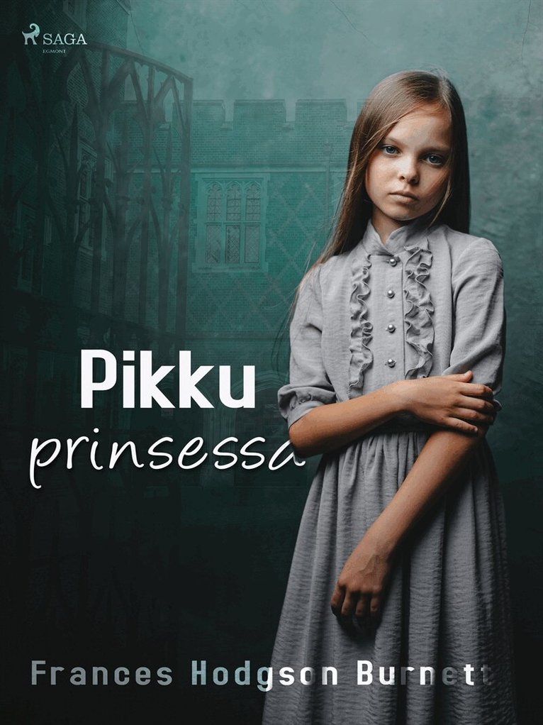 Frances Hodgson Burnett - Pikku prinsessa, E-bok