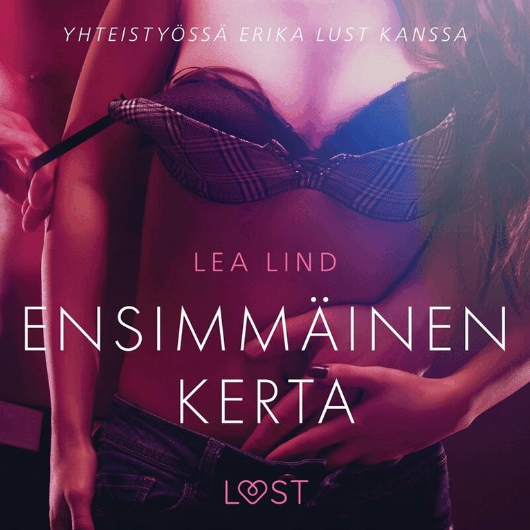 Lea Lind - Ensimmäinen kerta - eroottinen novelli, Ljudbok