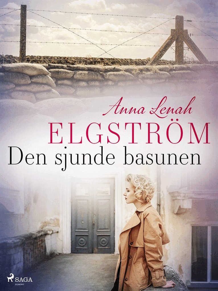 Anna Lenah Elgström - Den sjunde basunen, E-bok