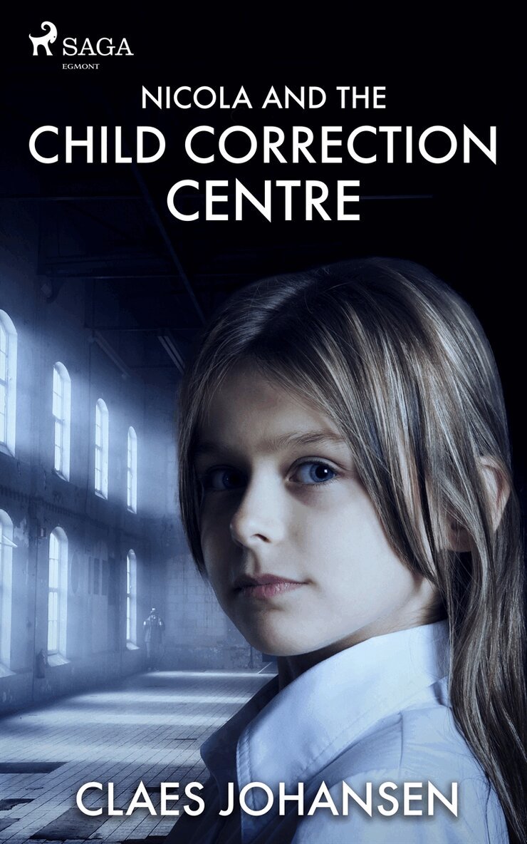 Claes Johansen - Nicola and the Child Correction Centre, E-bok