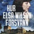 Hur Elsa Wilson frsvann